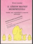 2. zákon matky Murphyovej - náhled