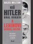 Keď Hitler bral kokaín a Leninovi ukradli mozog - náhled