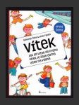 Vítek - Jak jel Vítek do Prahy, Vítek je zase doma, Vítek na výletě - náhled