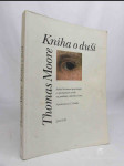 Kniha o duši: Pohled hlubinné psychologie a spirituálních tradic na problémy všedního života - náhled