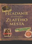 Hľadanie strateného Zlatého mesta (veľký formát) - náhled