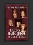 Dcery Habsburků na cizích trůnech - náhled