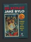 20. století, jaké bylo - náhled