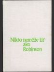 Nikto nemôže žiť ako Robinson (veľký formát) - náhled