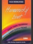 Harmonický život - Barvy, tvary, talismany a rady našich předků - náhled