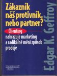 Zákazník náš protivník, nebo partner? - náhled