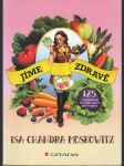 Jíme zdravě - 125 veganských receptů nejen pro vegany - náhled