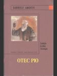 Otec Pio - Světcův krátký životopis - náhled
