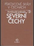 Horolezecký průvodce - Severní Čechy - Pískovcové skály v Čechách - náhled