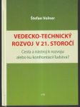 Vedecko- technický rozvoj v 21. storočí (s venovaním a podpisom autora) - náhled