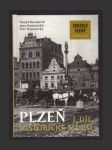 Zmizelé Čechy - Plzeň I. díl: Historické jádro - náhled