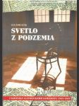 Svetlo z podzemia  - náhled