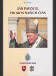 Ján Pavol II. prorok našich čias - náhled