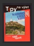 Tipy na výlet - Po rozhlednách a starých hradech 4 - náhled