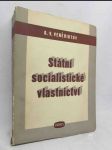 Státní socialistické vlastnictví, díl první - náhled