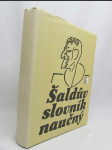 Šaldův slovník naučný: Výběr z hesel F. X. Šaldy v Ottově slovníku naučném - náhled