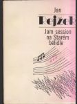 Jam session na Starém bělidle (malý formát) - náhled