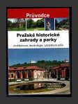 Pražské historické zahrady a parky - náhled