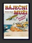 Báječní muži na okřídlených ořích - náhled