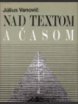 Nad textom a časom - náhled