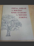 Jména, pořadí a skratky knih Starého a Nového zákona - náhled