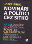 Novinári a politici cez sitko - náhled