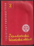 Západočeská lázeňská oblast Turistický průvodce ČSSR - náhled