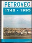 Petrovec 1745-1995 - náhled