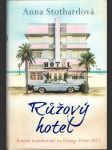 Růžový hotel - náhled