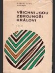 Všichni jsou zbrojnoši královi - náhled