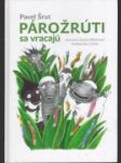 Párožrúti sa vracajú - náhled