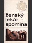 Ženský lekár spomína - náhled