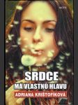 Srdce má vlastnú hlavu - náhled