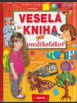 Veselá kniha pre predškolákov - náhled