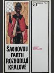 Šachovou partii rozhodují králové - náhled