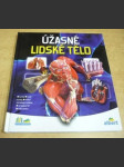 Úžasné lidské tělo - Jak to funguje? - náhled