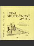 Ideál - skutočnosť - mýtus - náhled