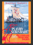 Plavby „sebevrahů“ - náhled