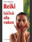 Reiki: léčivá síla rukou - náhled