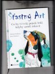 Šťastný Art (Co by ti tvůj pejsek řekl, kdyby uměl mluvit) - náhled