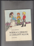 Mirka s Jirkou a cihlový kluk - náhled