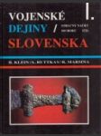 Vojenské dejiny Slovenska I.-VI. - náhled