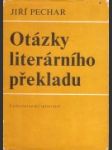 Otázky literárního překladu - náhled