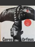 Černý orfeus - moderní poezie tropické afriky - náhled