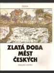 Zlatá  doba měst českých - náhled