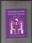 Rozvíjení mužské sexuální energie (Taoistické tajemství lásky) - náhled