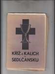 Kříž a kalich na Sedlčansku - náhled