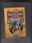 Války lva severu (Vítězství a prohry krále Gustava II. Adolfa) - náhled