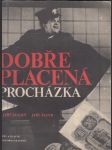 Dobře placená procházka - náhled