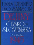 Dejiny Česko- Slovenska po roku 1945 - náhled